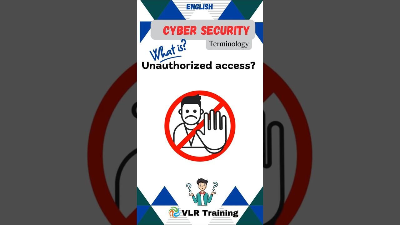Understanding Unauthorized Access in Cybersecurity ๐
