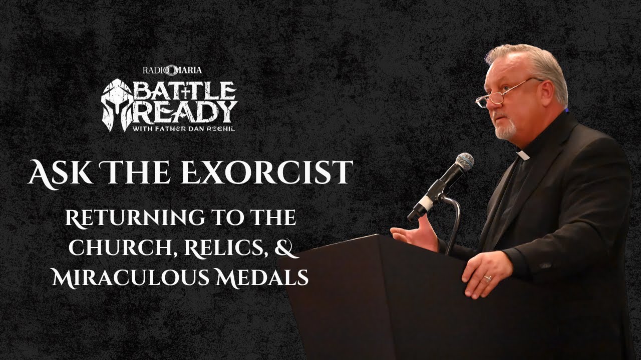 Ask The Exorcist: Church, Relics & Miracles ✝️