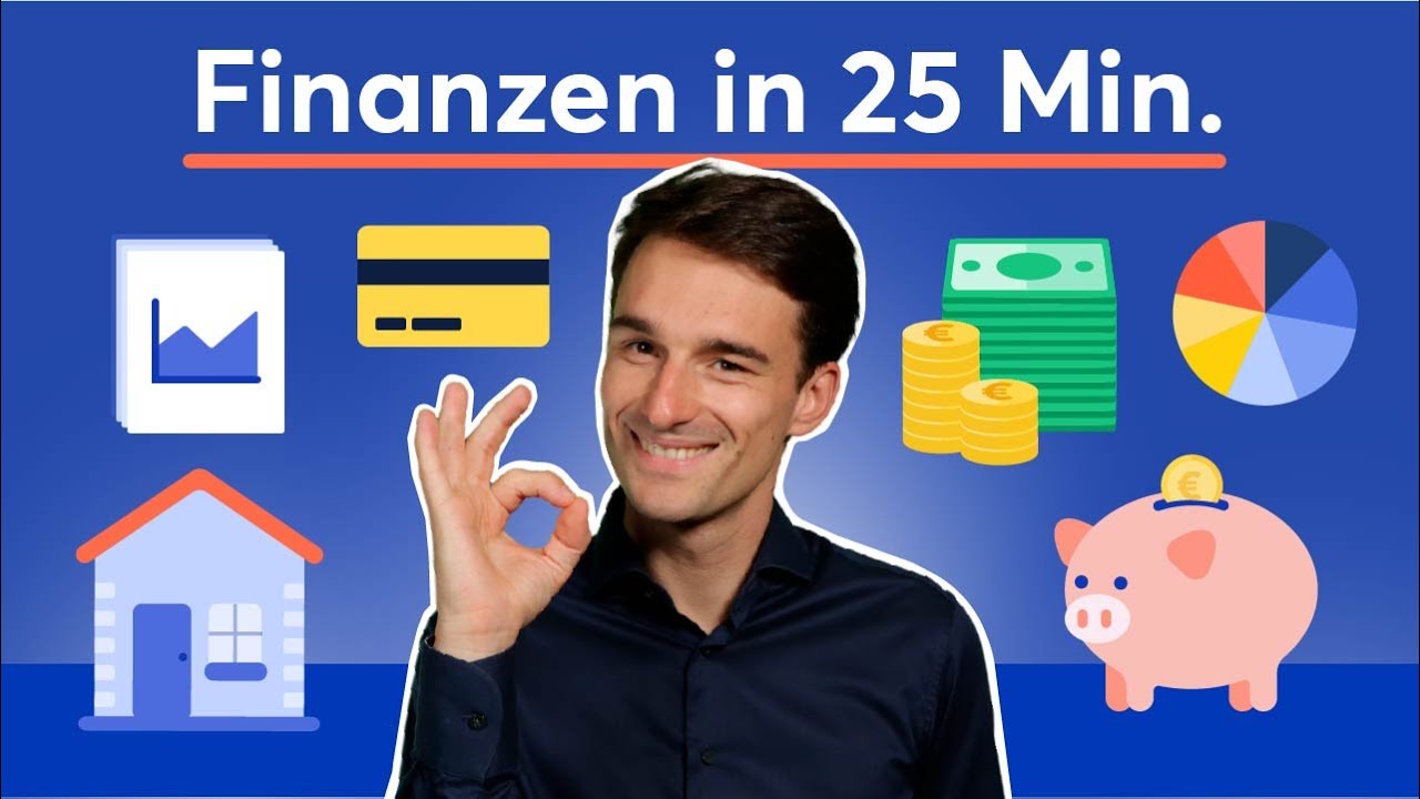 Finanzen & Investieren in 25 Min. verstehen 📈