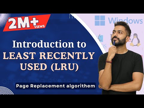 L-5.25: Least Recently Used Page Replacement Algorithm | Operating System