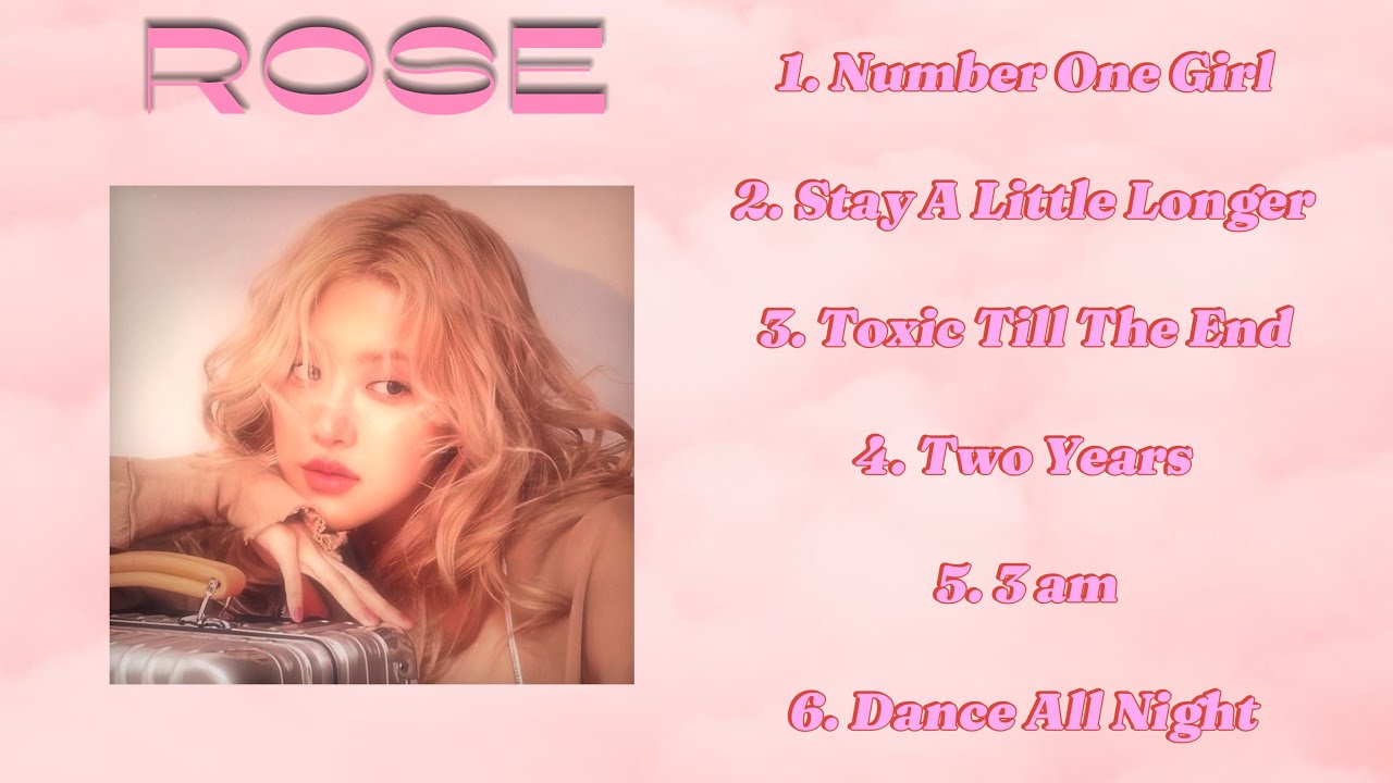 ROSE New Songs 2024 Playlist ✨