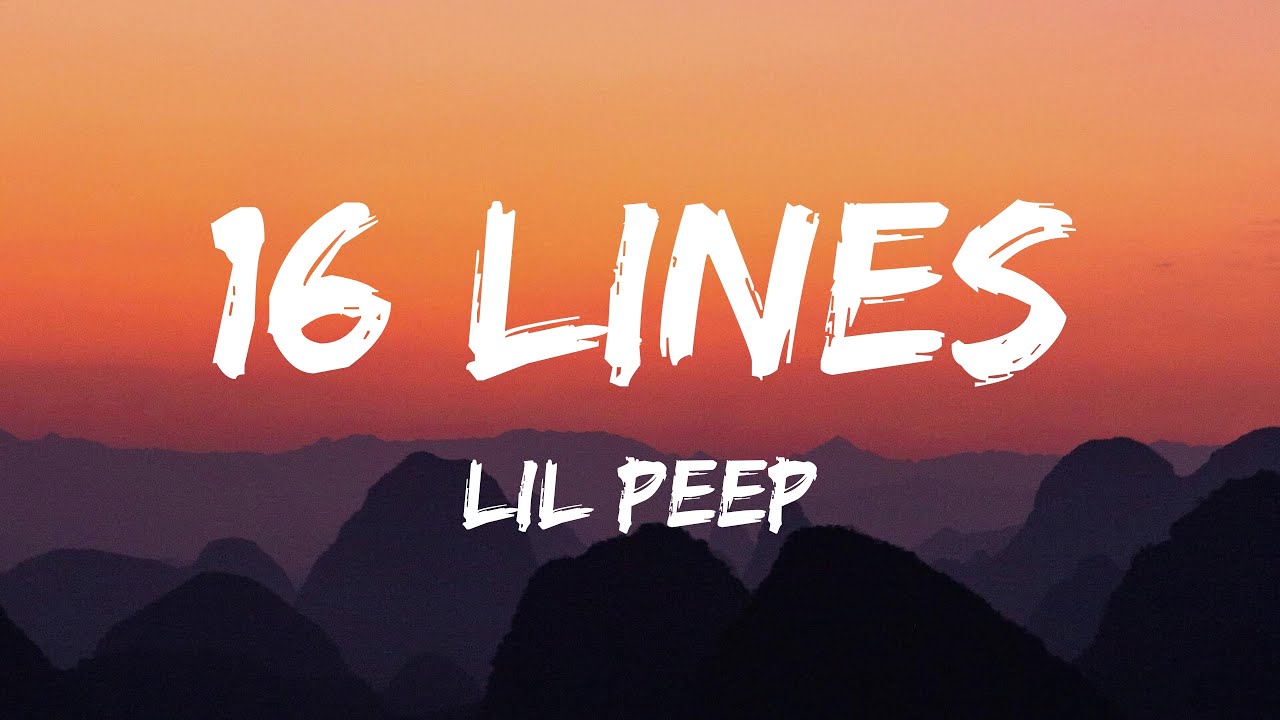 Lil Peep - 16 Lines Lyrics 🎶