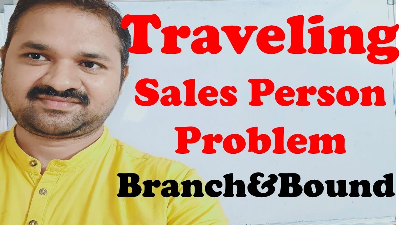Travelling Salesman Problem Using Least Cost Branch and Bound Method | Design and Analysis of Algorithms