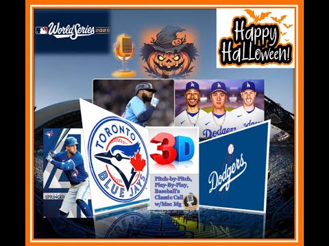 LA DODGERS vs TORONTO BLUE JAYS 2025 WORLD SERIES GAME 6 | LIVE STREAM 3D Play-by-Play & Watch Party