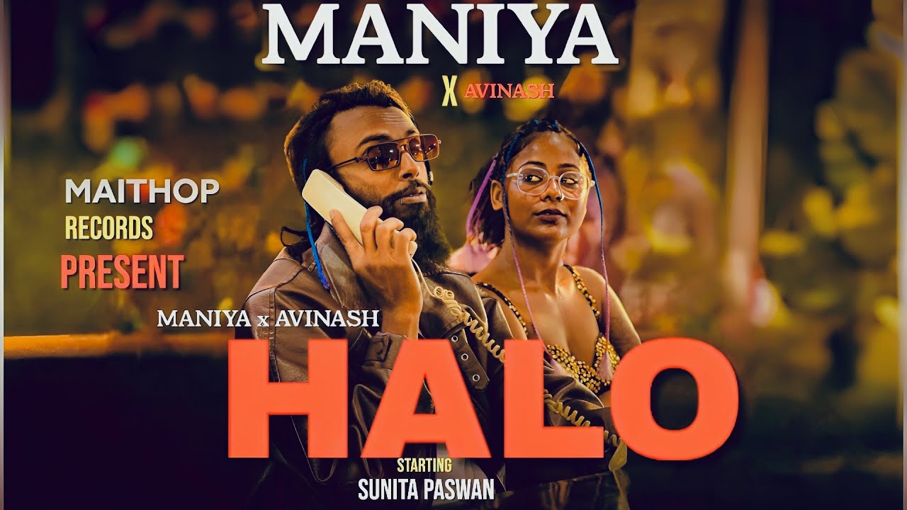 MANIYA - HALO | Official Music Video 2025 ( Prod. By Avinash Paswan)