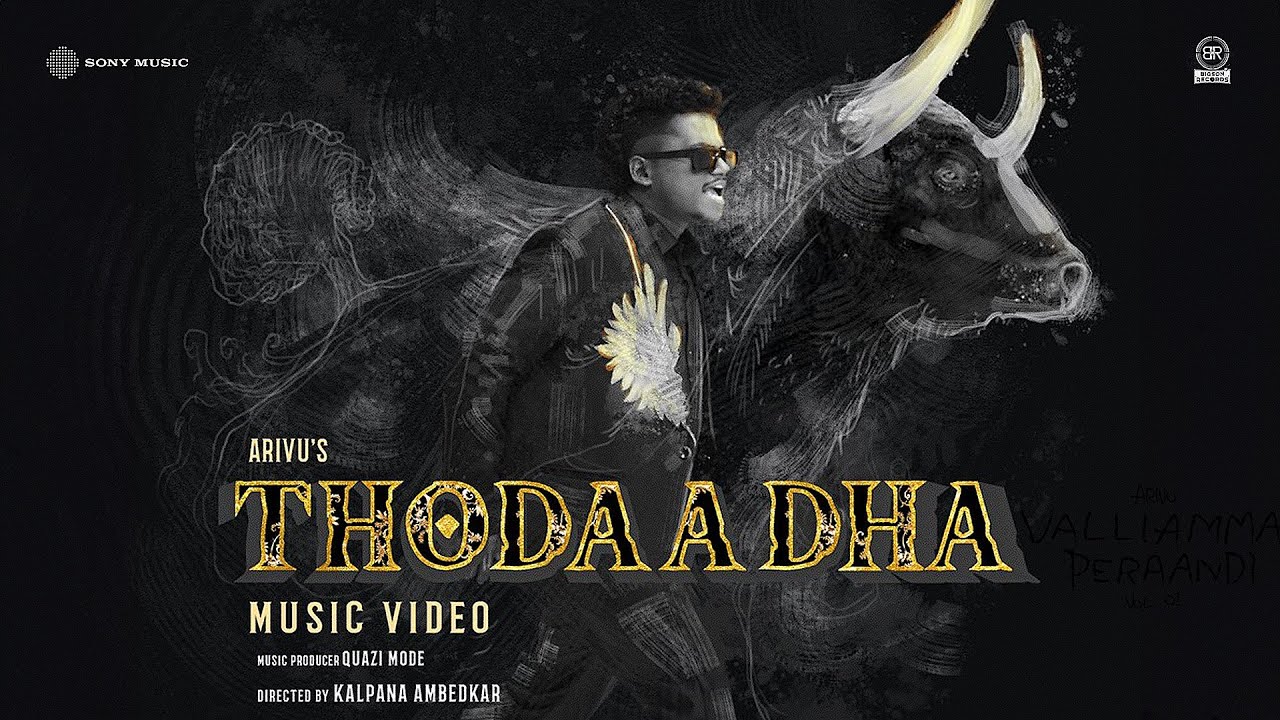 Arivu - Thodaadha (Official Music Video) 🎶