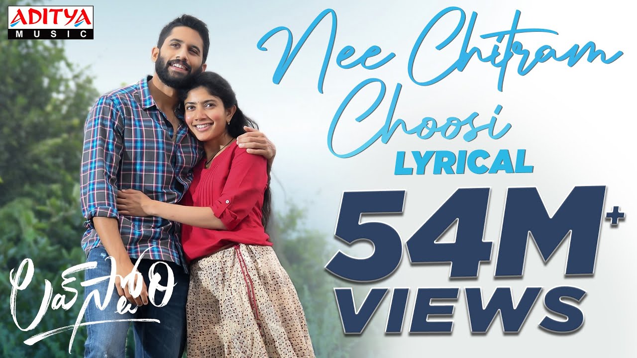 Nee Chitram Choosi | Love Story Song | Naga Chaitanya & Sai Pallavi