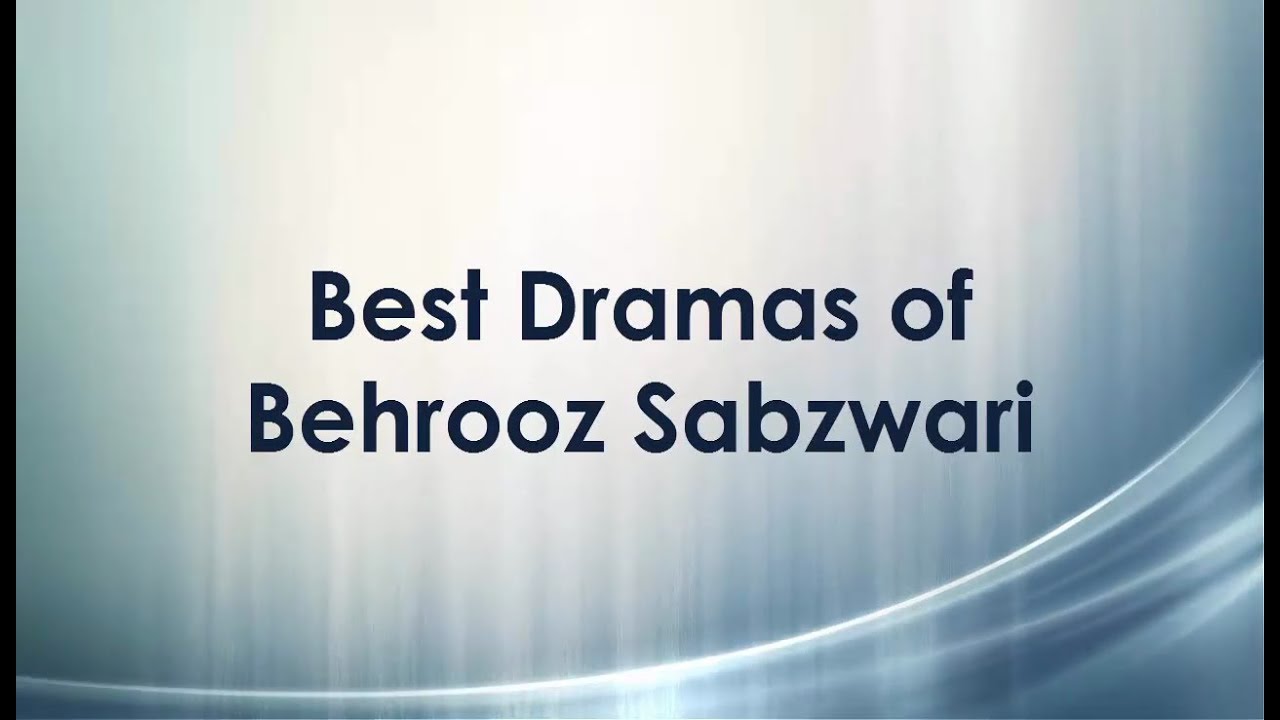 Must-Watch Pakistani Dramas Featuring Behroz Sabzwari: Top 5 Picks 🎬