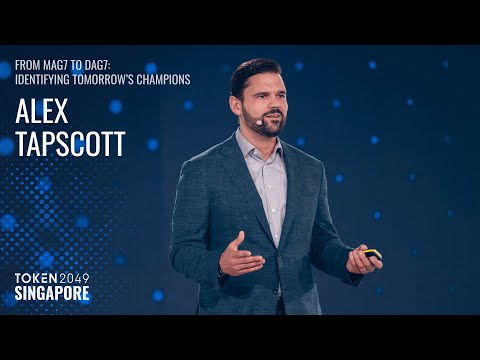 Alex Tapscott - From MAG7 to DAG7: Identifying Tomorrowâs Champions - TOKEN2049 Singapore 2025