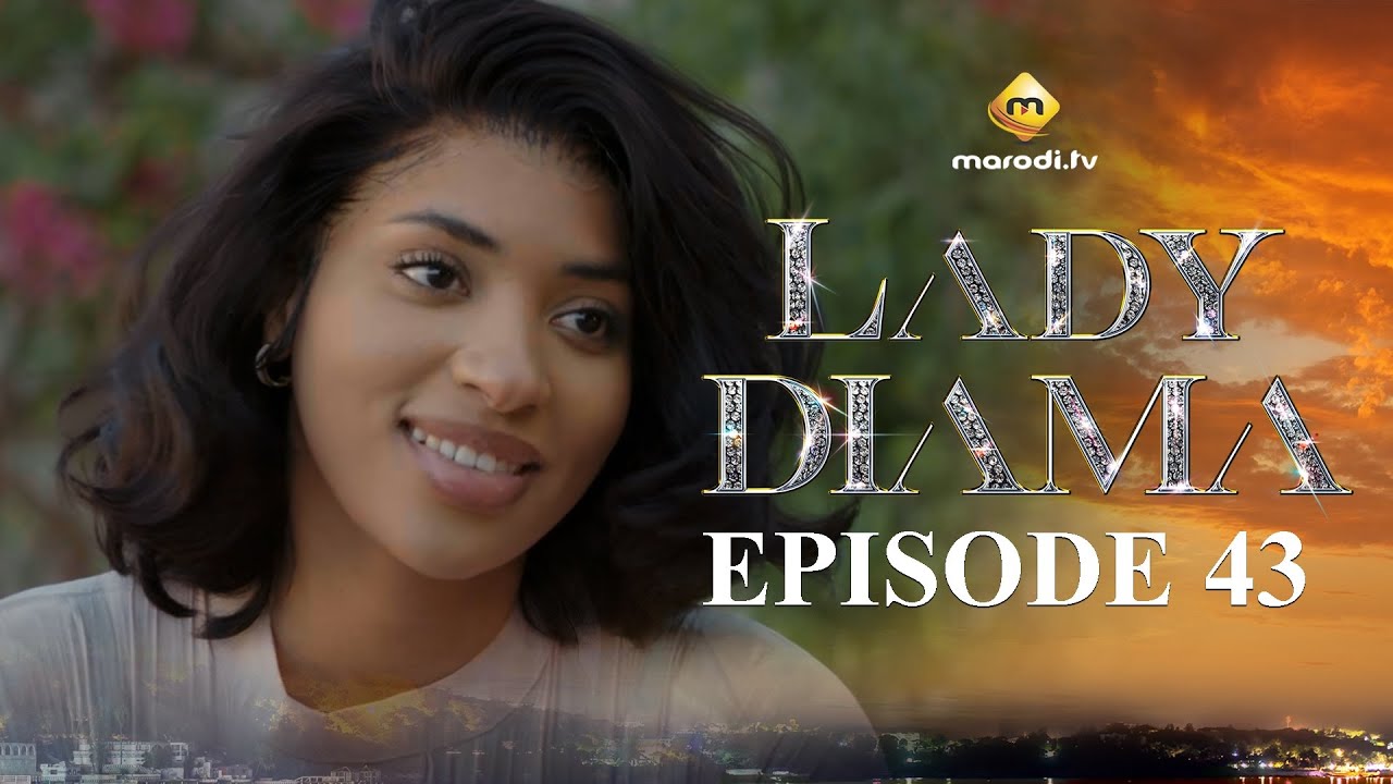 Lady Diama Saison 1 Épisode 43 VOSTFR – Émotions Intenses et Accessibles en Afrique 🌍
