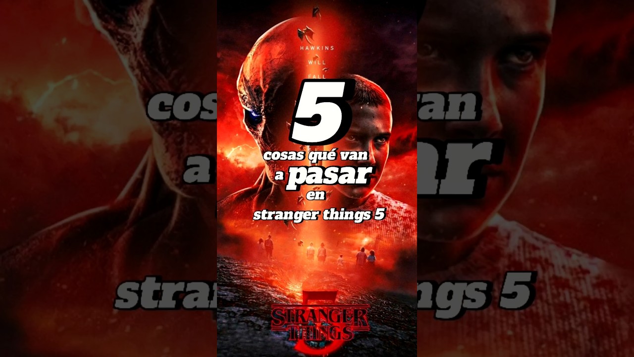 5 Impactantes Teorías de Stranger Things 5 🚨