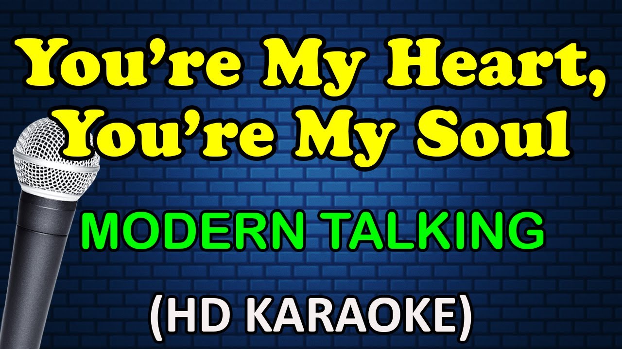 Modern Talking's 'You're My Heart, You're My Soul' Karaoke 🎤