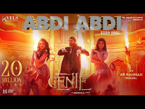 Genie - ABDI ABDI Video Song | AR Rahman | Ravi Mohan | Arjunan Jr. | Kalyani | Krithi Shetty | Vels