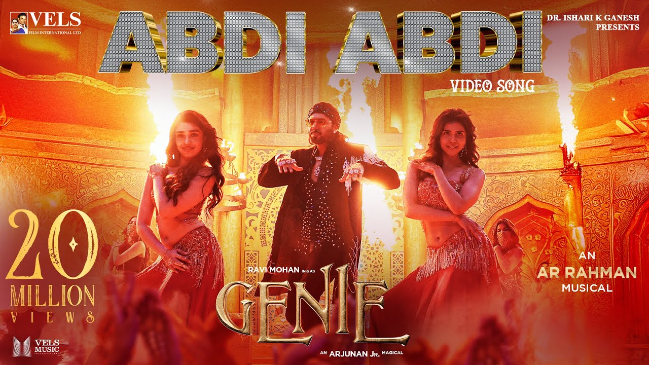 Genie - ABHI ABHI Video Song | AR Rahman & Star Cast | Vels