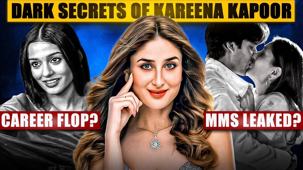 Unveiling the Hidden Truths of Kareena Kapoor 💫