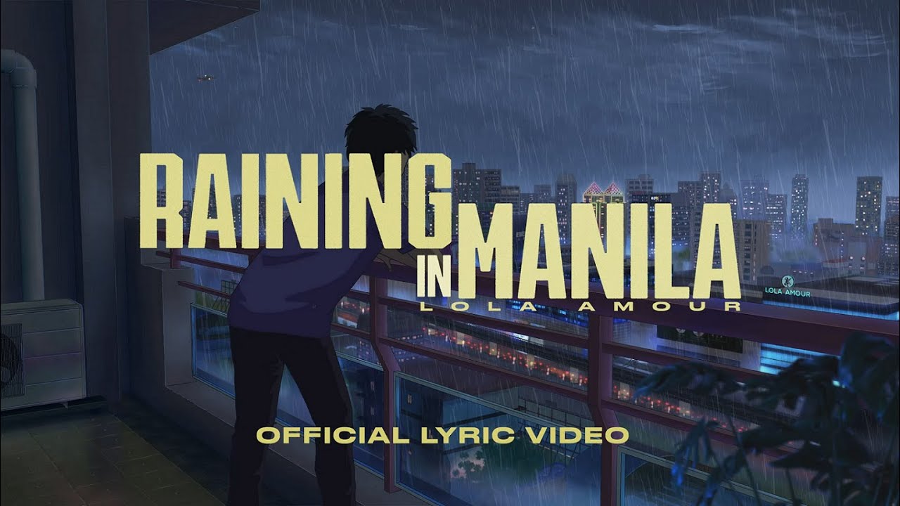 Lola Amour - Raining in Manila (Lyric Video) 🌧️