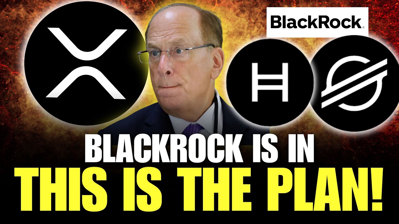 BlackRock's Influence on Cryptocurrency: A Call to Action for XRP, XLM, and HBAR Holders