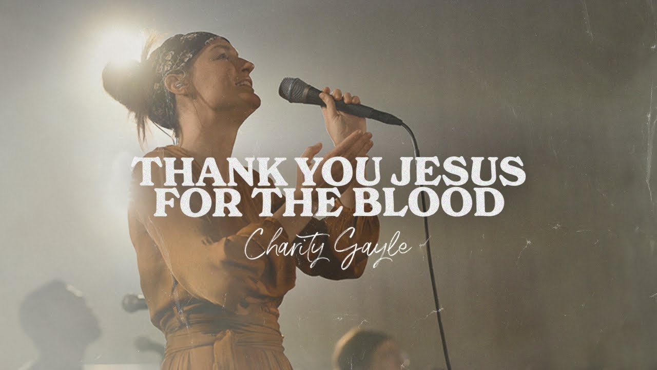 Charity Gayle - Thank You Jesus for the Blood (Live) 🙌