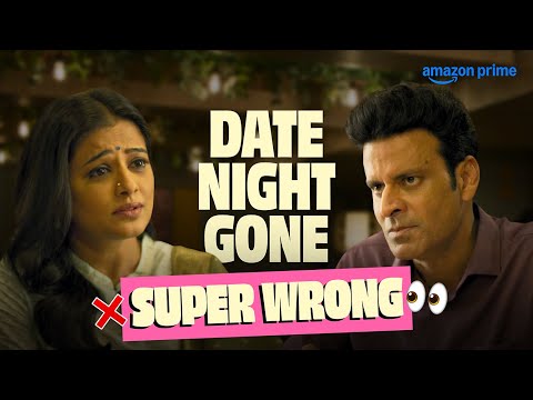 The Family Man's Date Gone SUPER Wrong 😨 | Manoj Bajpayee, Priyamani | Prime Video India