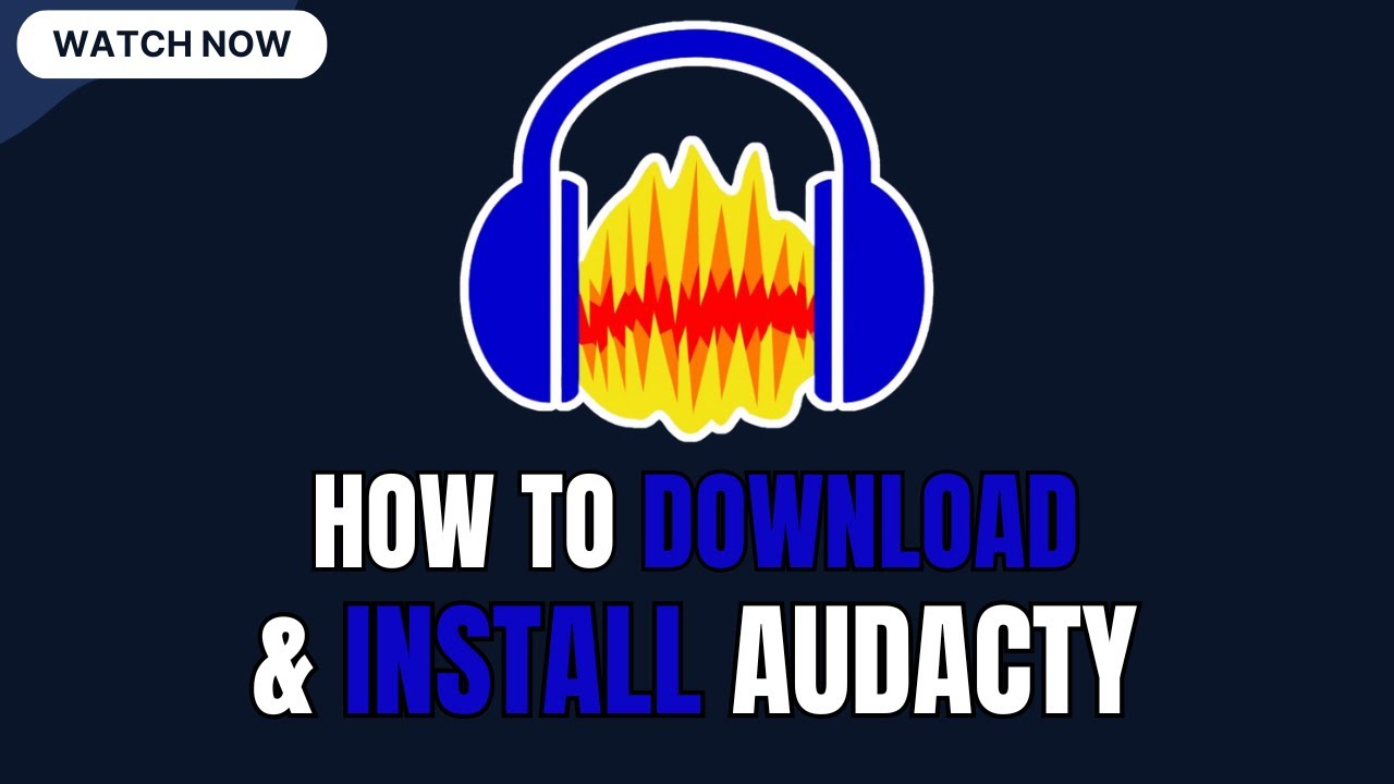 Step-by-Step Guide to Download and Install Audacity 2024-2025 ๐ง