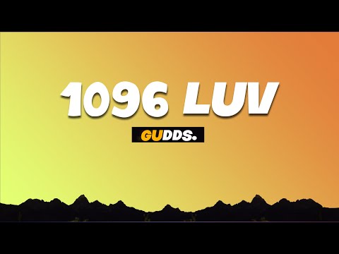 Guddhist Gunatita - 1096 luv lyrics