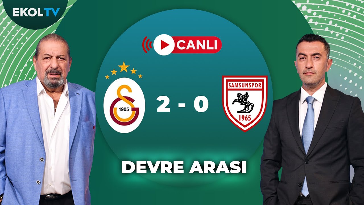 Galatasaray 2-0 Samsunspor | Devre Analizi ⚽