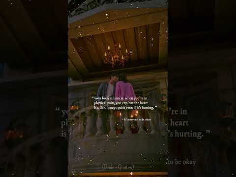 #itsokaytonotbeokay #quotes #drakor #drakorquotes #koreandrama #shorts #youtubeshorts #kimsoohyun