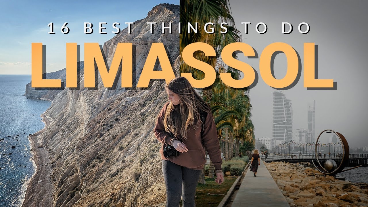16 Top 16 Things to Do in Limassol, Cyprus 🌅