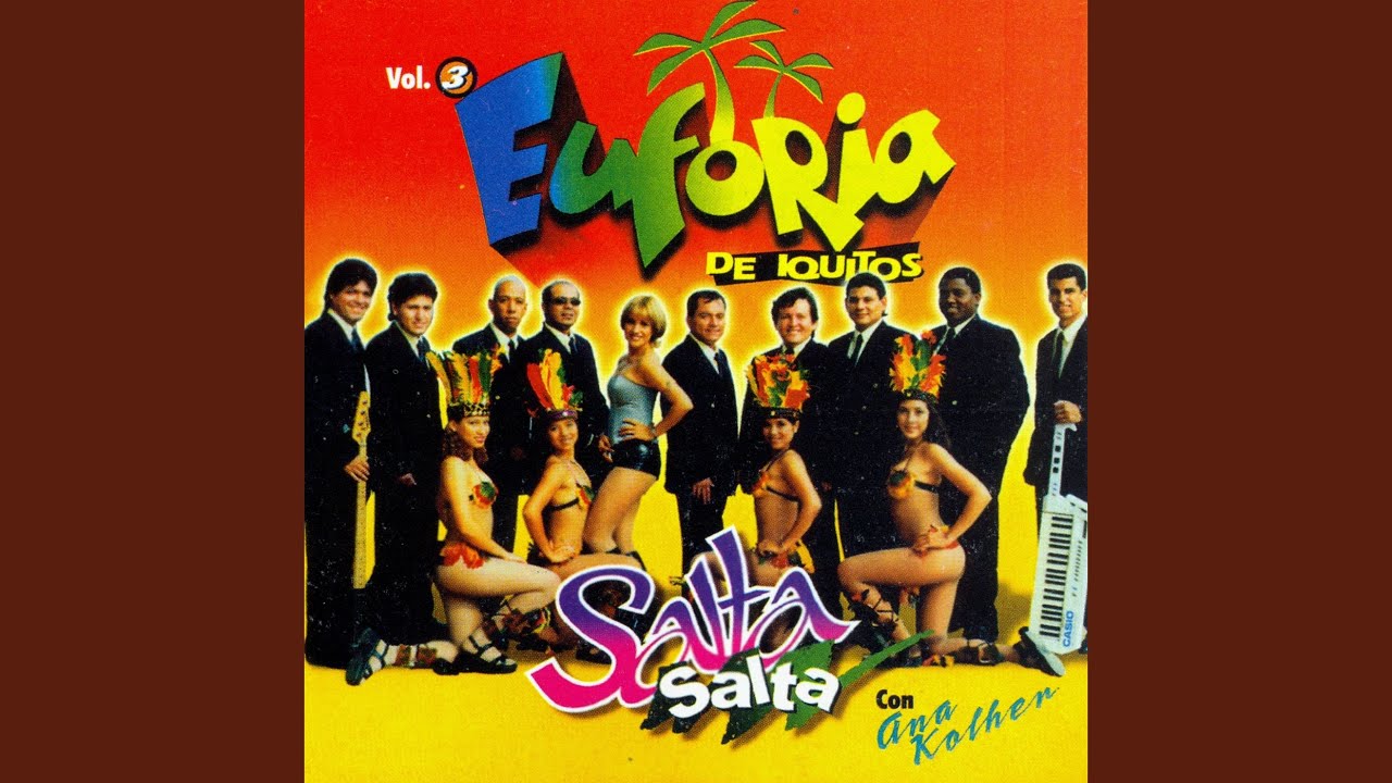 Salta Salta by Ana Kohler & Euforia de Iquitos 🎶