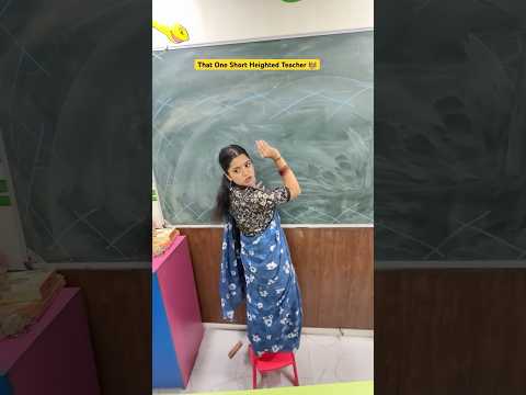 That One Short Heighted Teacher 👩‍🏫 #shorts #comedy #ytshorts #sejalgabashorts #teacher