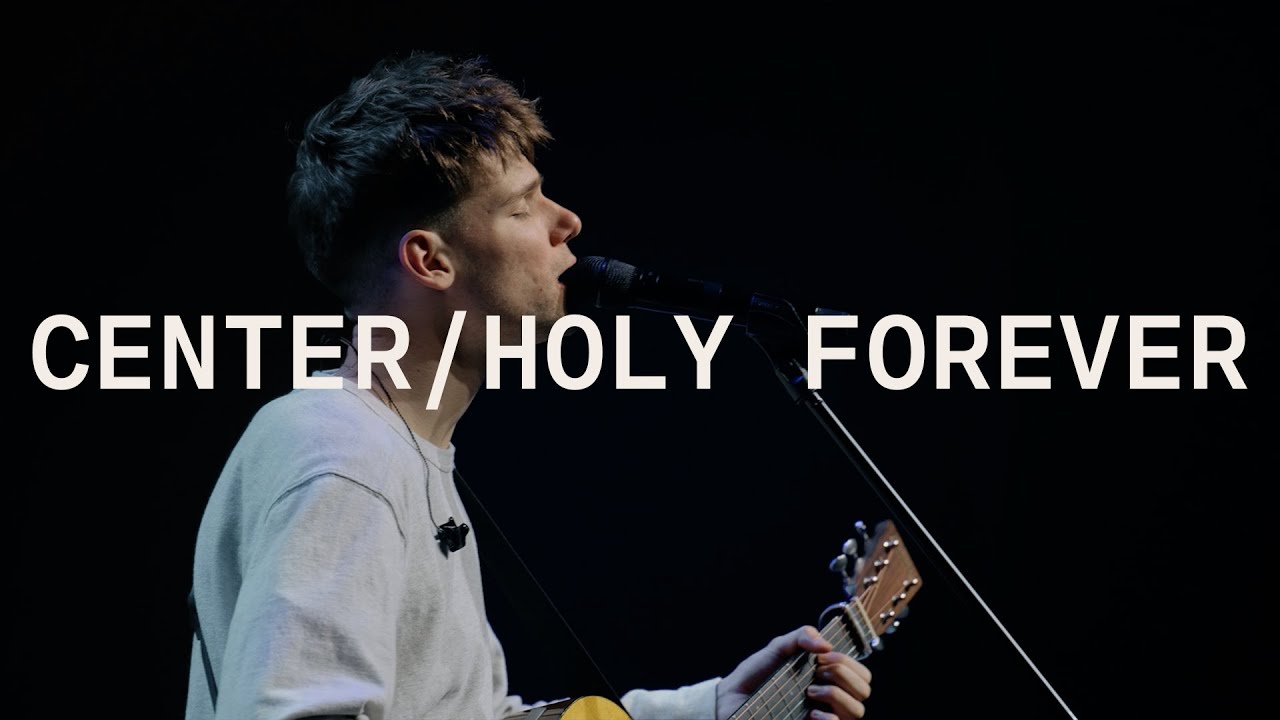 Center + Holy Forever Live | Motion Young Adults 🎶