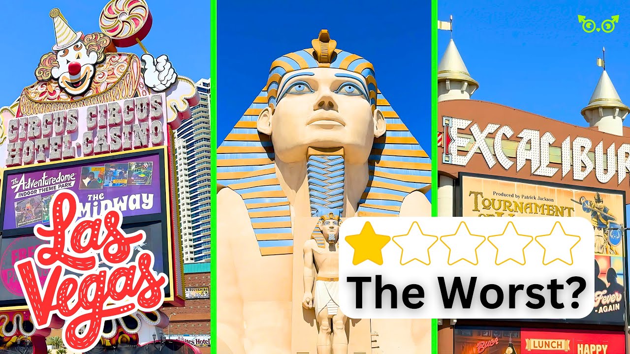 Las Vegas' Worst Hotels: Circus Circus, Luxor & Excalibur 😱