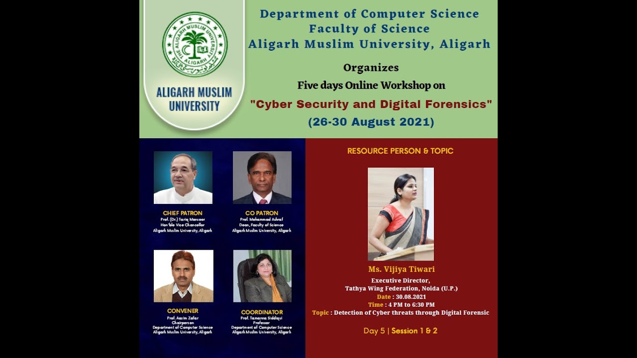 Day 5 of 5: Online Workshop on Cyber Security & Digital Forensics | Department of Computer Science, AMU