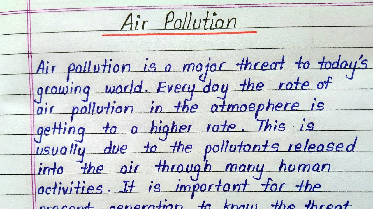 Essay writing on air pollution in english || Air pollution essay in english