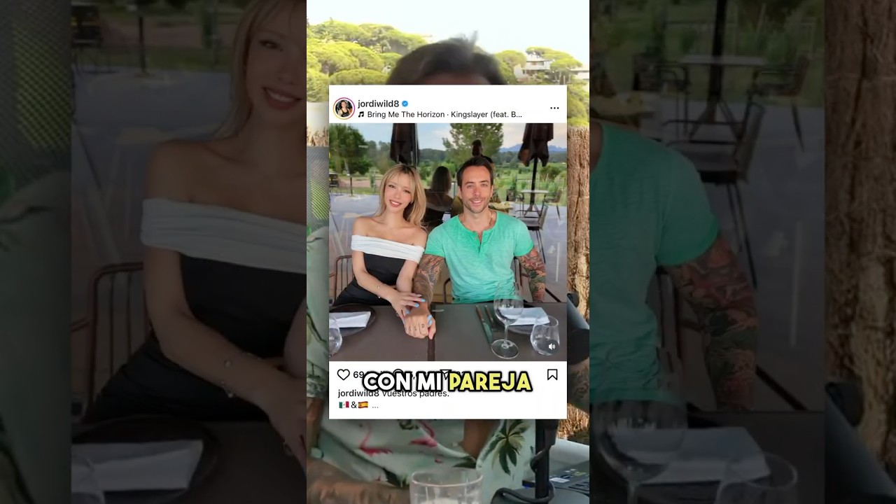 Jordi Wild y la polémica sobre la edad de su novia 🌟