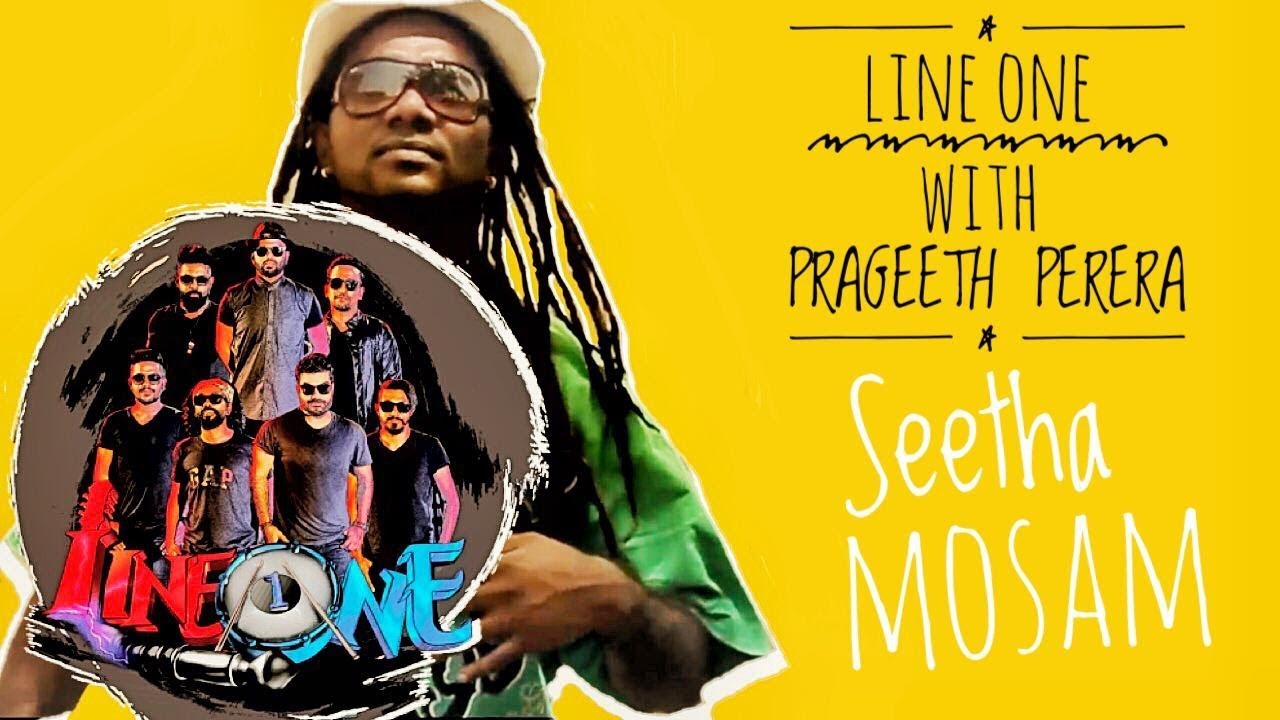 Line One Band ft Prageeth Perera - Seetha Mosam 🎶