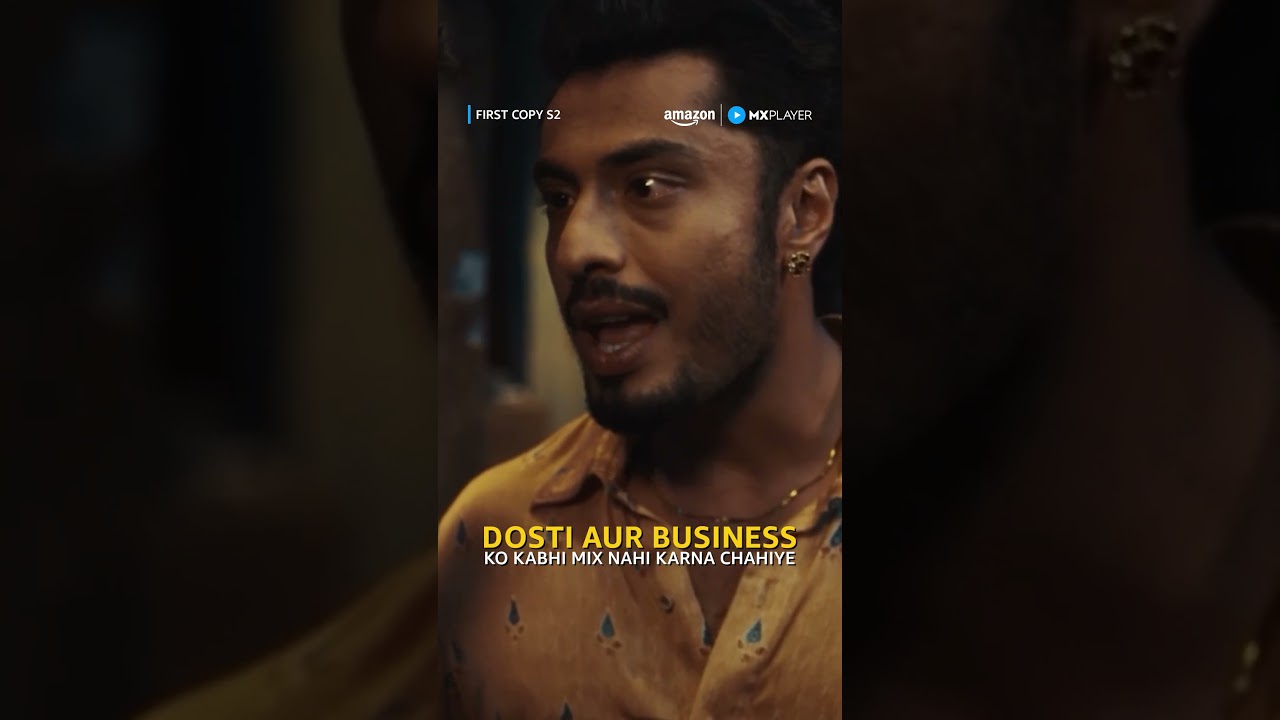 Dosti aur Business Ko Alag Kaise Rakhein? Munawar Faruqui & Saqib Ki Masti | First Copy S2 on MX Player 🎬