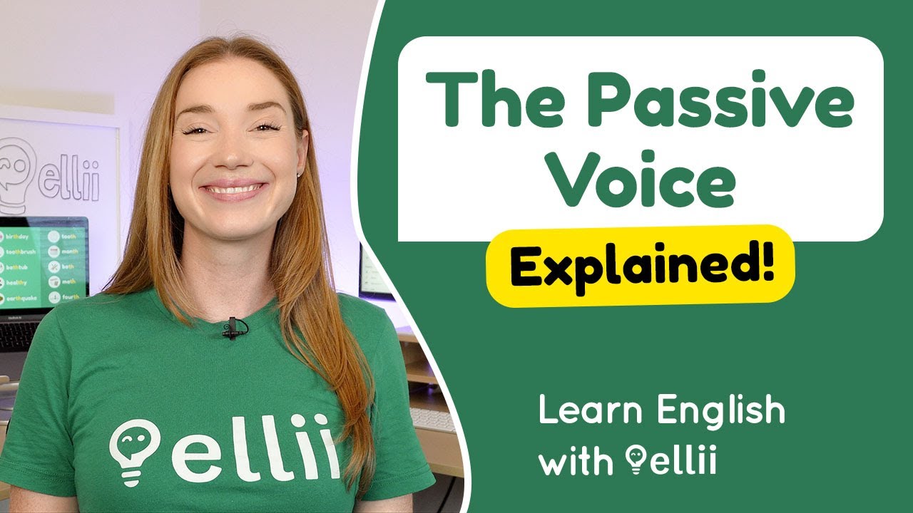 The Passive Voice: Grammar and Verb Tenses Explained