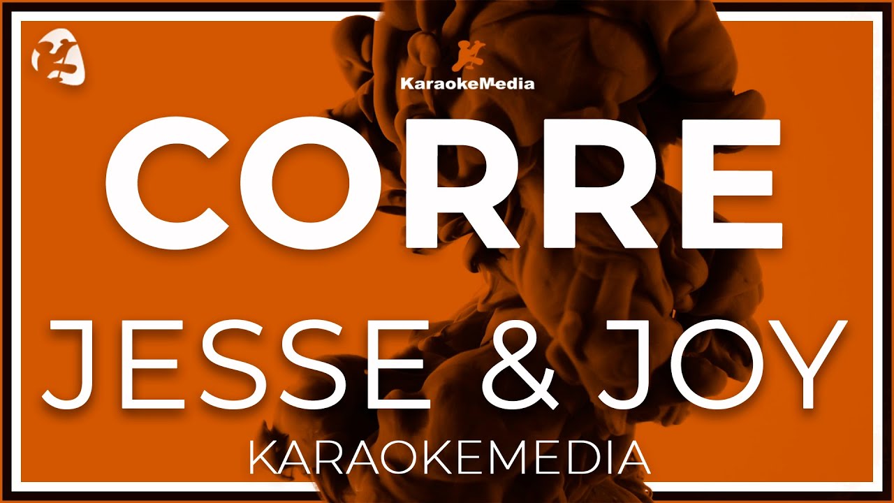 Jesse & Joy - Corre! Karaoke 🎤