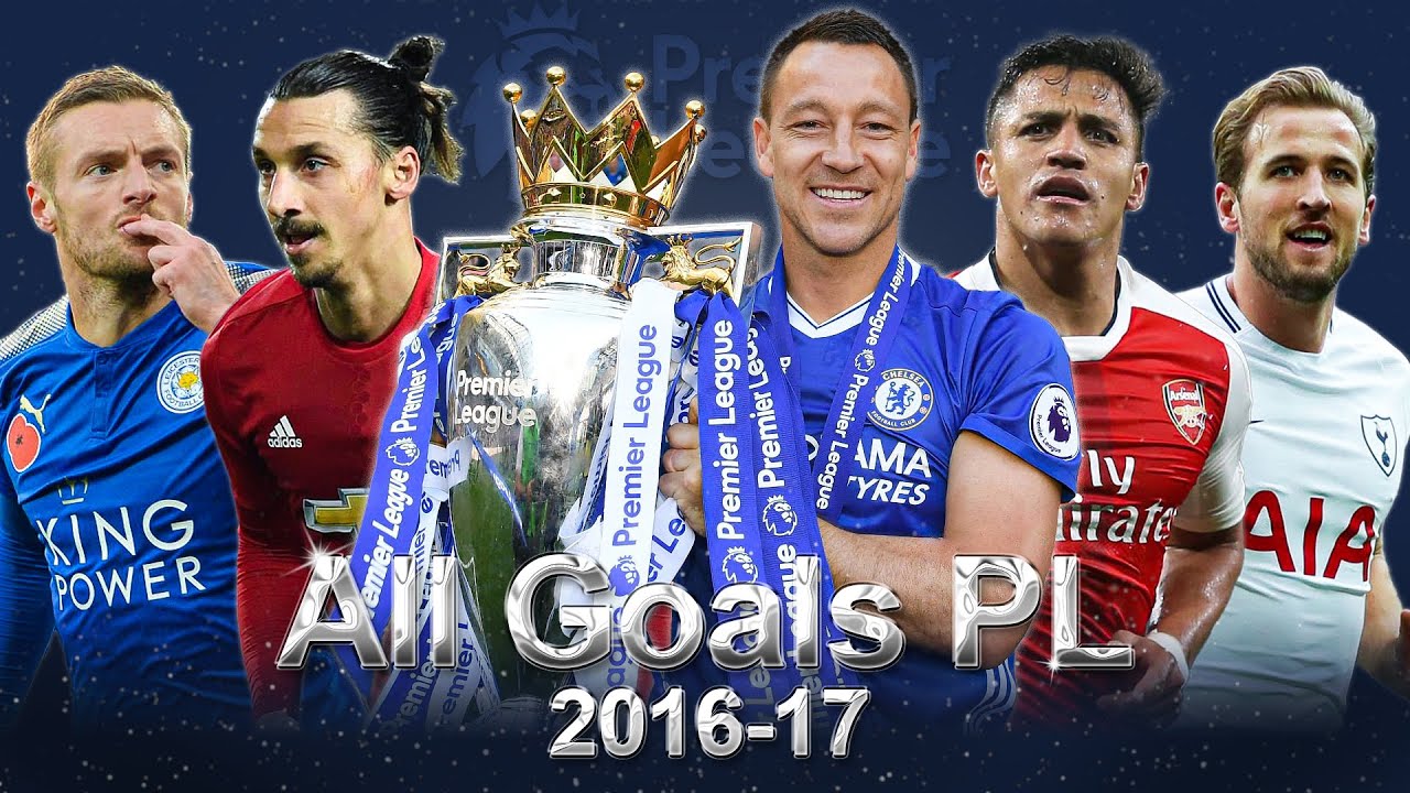 All 1064 Goals PL Season 2016/2017 ⚽