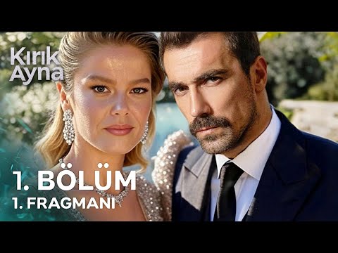 Yeni Dizi 2025 | Kırık Ayna 1. Bölüm Fragmanı