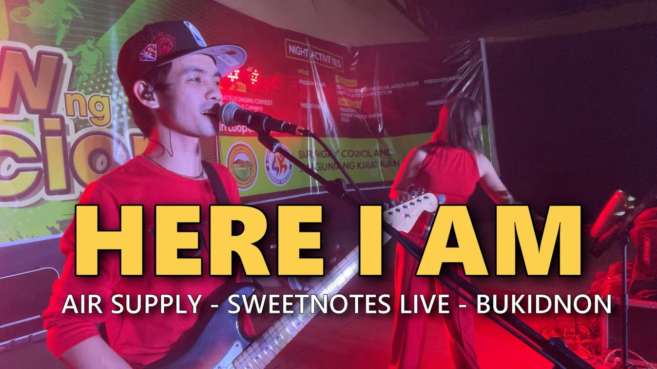 Air Supply - Here I Am | Sweetnotes Live @ Bukidnon 🎶
