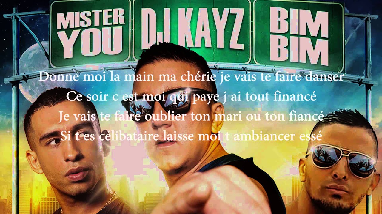 DJ KAYZ feat. Mister You & Bimbim - Teh Les Premiers Soirs 🎶 (Paroles officielles)