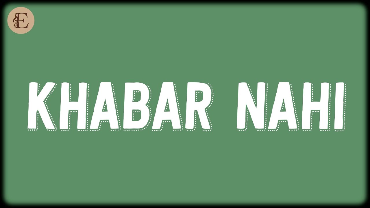 Khabar Nahi Lyrics 🎶 - Vishal-Shekhar & Top Singers | Official Video