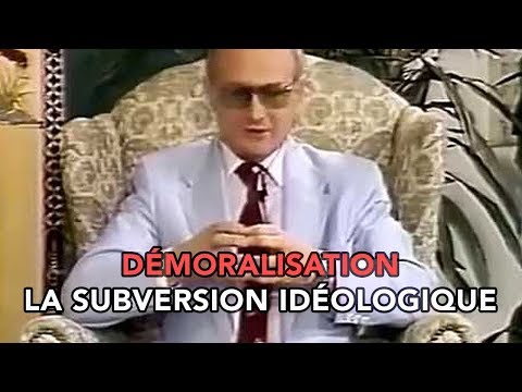 La subversion idéologique - Démoralisation - Partie 1 - Yuri Bezmenov