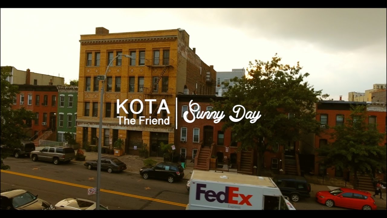 KOTA The Friend - Sunny Day 🎶 Official Music Video