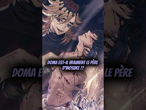 Doma est-il vraiment le père d’Inosuke !? 😳😱 #demonslayer #kimetsunoyaiba #anime #manga