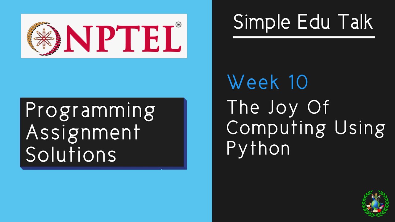 Week 10 Python Assignment Solutions | The Joy of Computing