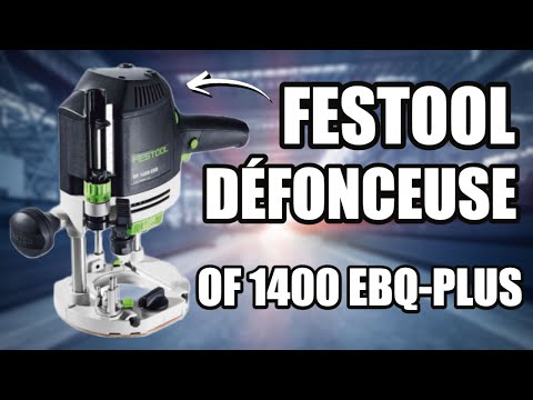 TEST ✅ FESTOOL - Défonceuse OF 1400 EBQ-PLUS - La pause café de BichonTV