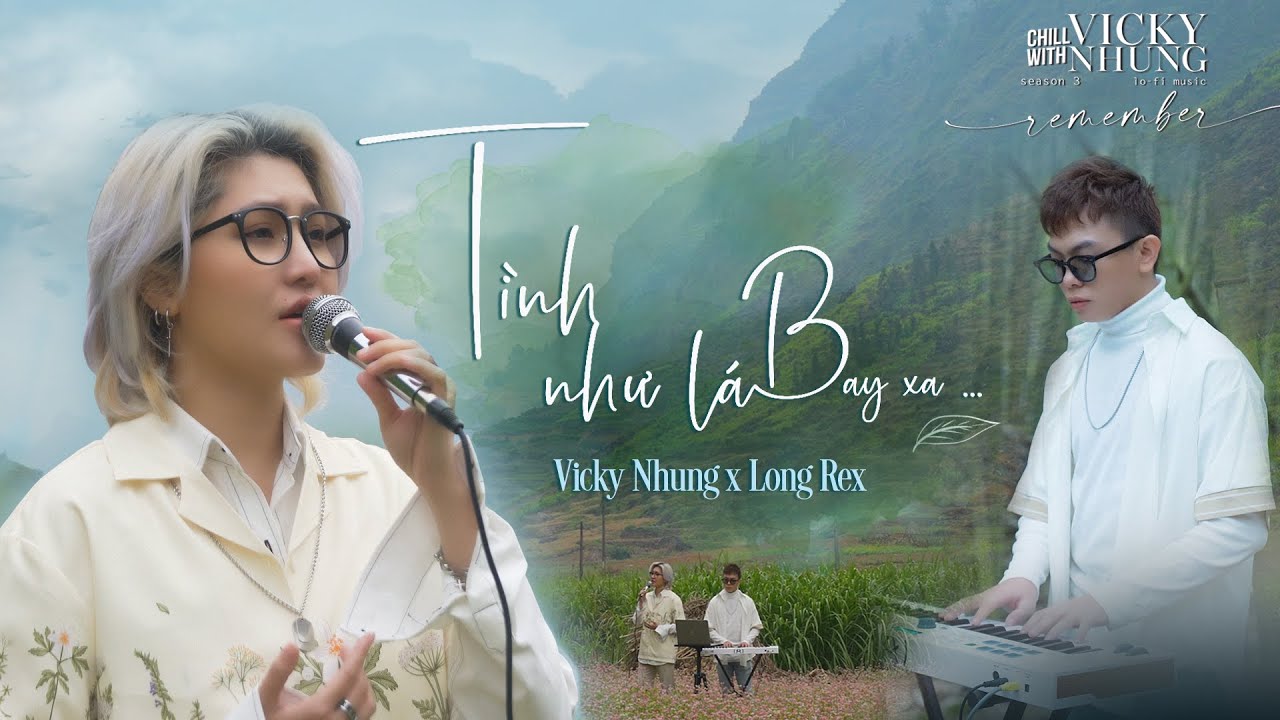Tình Như Lá Bay Xa - Vicky Nhung & Long Rex 🎶